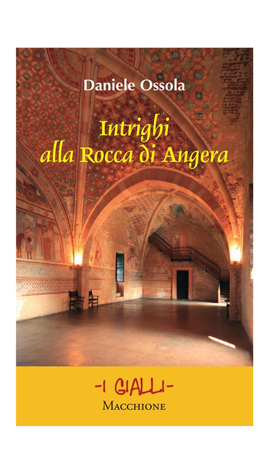 Copertina del romanzo storico 'Intrighi alla rocca di Angera' di Daniele Ossola