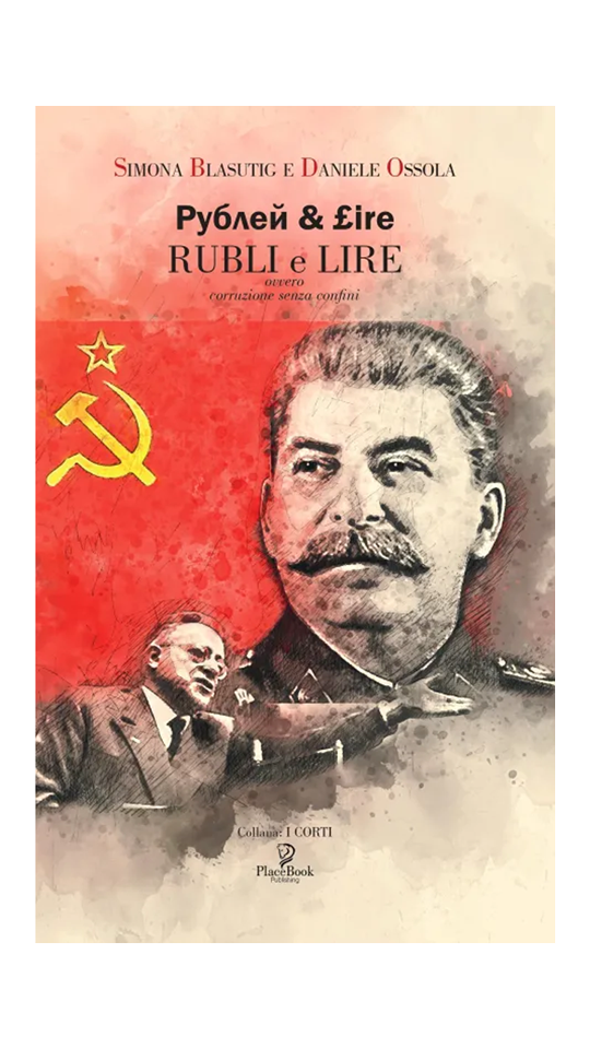 Copertina del romanzo 'Rubli e Lire' di Daniele Ossola